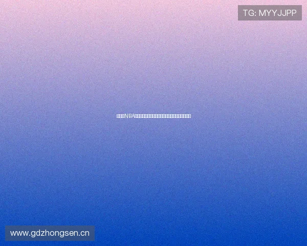 专门看NBA比赛的高清直播互动平台推荐与实时数据分析体验